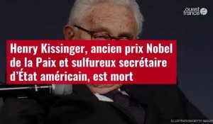VIDÉO. Henry Kissinger, ancien prix Nobel de la Paix et sulfureux secrétaire d’État américain