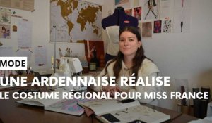 Une Ardennaise réalise le costume régional Champagne-Ardenne pour Miss France 2024