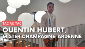 Entretien avec Quentin Hubert, Mister Champagne-Ardenne et Rémois 