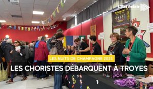 Les Nuits de Champagne 2023 : l'arrivée des choristes pour le festival