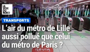 L’air du métro de Lille est-il aussi pollué que celui du métro de Paris ?