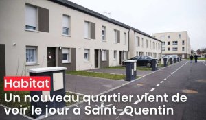 Un nouveau quartier vient de voir le jour à Saint-Quentin