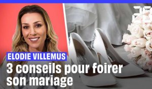 La wedding planner Élodie Villemus vous donne 3 conseils pour foirer votre mariage 