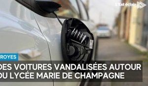 Des voitures vandalisées autour du lycée Marie de Champagne, à Troyes