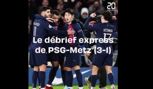 PSG - FC Metz : Le débrief express 