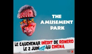 THE AMUSEMENT PARK -  Le cauchemar inédit de GEORGE A. ROMERO (bande-annonce / trailer)