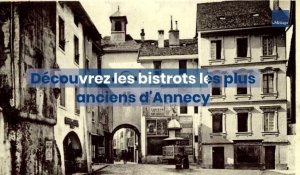 Annecy : plongez dans l'histoire des plus anciens bars de la cité lacustre