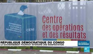 République Démocratique du Congo : le Gouvernement pourrait interdire une manifestation
