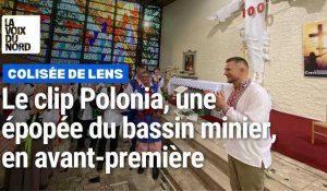 Lens : le clip Polonia, une épopée du bassin minier, en avant-première au Colisée