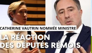Catherine Vautrin ministre, les réactions des députés de Reims