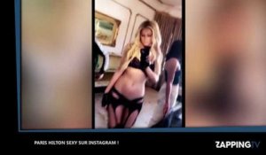 Paris Hilton ultra sexy : elle fait monter la température sur Instagram