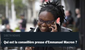 Qui est Sibeth Ndiaye, la Franco-Sénégalaise qui conseille le nouveau président français ?