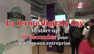 La Ferme Digitale Day : 10 start-up, 10 pitchs, 10 secondes