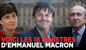 Hulot, Bayrou, Le Maire, Flessel : voici les 18 ministres de Macron en moins d'une minute