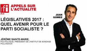 Législatives 2017 : quel avenir pour le PS ?