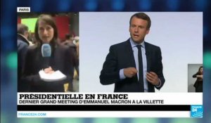 Présidentielle : dernier grand meeting d'Emmanuel Macron à La Villette