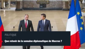 Que faut-il retenir de la première semaine diplomatique de Macron ? 