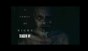 It comes at night - Teaser VF