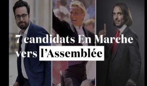 7 candidats phares de la République en marche vers l'Assemblée nationale