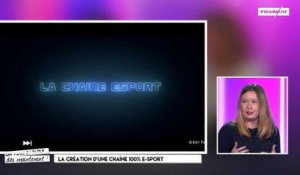 Une chaîne 100% e-Sport débarque en France