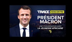 TRACE Rencontre le président Macron VF