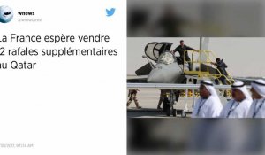 La France espère vendre 12 rafales supplémentaires au Qatar