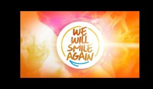 "We Will Smile Again" - Extended Version