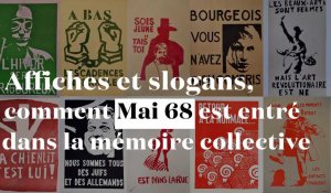 Affiches et slogans, comment Mai 68 est entré dans la mémoire collective