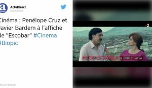 Cinéma : Penélope Cruz et Javier Bardem à l'affiche de "Escobar".