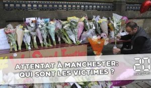 Attentat à Manchester: Qui sont les victimes ?