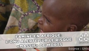 Famine en Afrique:  L'ONU alerte sur le risque «massif» de morts