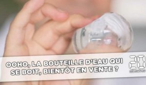 Ooho, la bouteille d'eau qui se boit, bientôt en vente ?