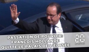 Passation de pouvoir: François Hollande quitte le Palis de l'Élysée