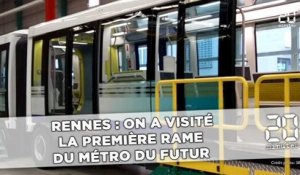 Rennes : On a visité  la première rame du futur métro