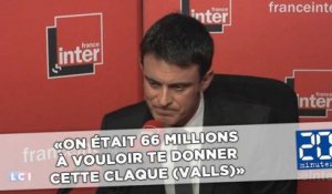 «On était 66 millions à vouloir te donner cette claque», lance un auditeur à Valls