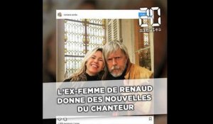 L'ex-femme de Renaud donne des nouvelles du chanteur