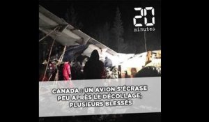 Canada: Un avion s'écrase après le décollage, des blessés