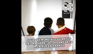 Journée mondiale du refus de la misère : 30 000 enfants à la rue en France