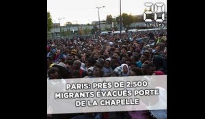 Paris: Près de 2.500 migrants évacués porte de La Chapelle