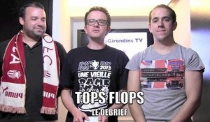 Tops Flops le Debrief Girondins de Bordeaux - AS Monaco
