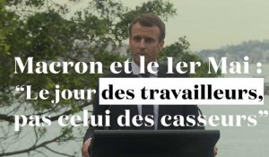 Macron et le 1er Mai : "C'est la journée des travailleurs, pas celle des casseurs"