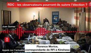 RDC : les observateurs pourront-ils suivre l'élection ?