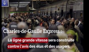 CDG Express: la ligne sera construite contre l'avis des usagers