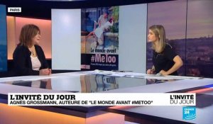 Agnès Grossmann : "En France, on passe un peu à côté de #MeToo"