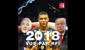 L'année 2018 vue par les journalistes de RFI