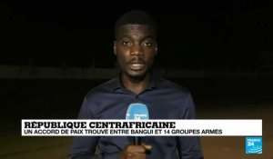 Centrafrique : accord de paix trouvé entre Bangui et des groupes armés