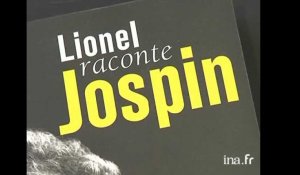 "Lionel raconte Jospin" sort en librairie jeudi