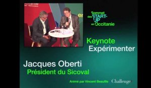 Sommet des start-up de Toulouse : Jacques Oberti, président SICOVAL - EXPÉRIMENTER 
