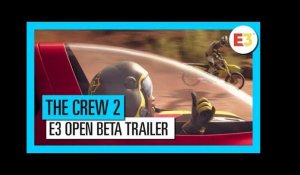 The Crew 2: E3 2018 Start Your Story - Open Beta Trailer | Ubisoft