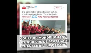 Coupe du monde 2018: Quand les joueurs de Stuttgart reprennent la chanson sur Pavard